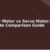 blog stepper motor vs servo motor complete comparison guide 594542