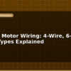 blog stepper motor wiring 4 wire 6 wire 8 wire types explained 596246