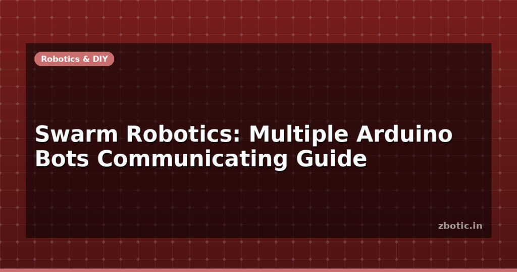 Blog Swarm Robotics Multiple Arduino Bots Communicating Guide 599662 Large