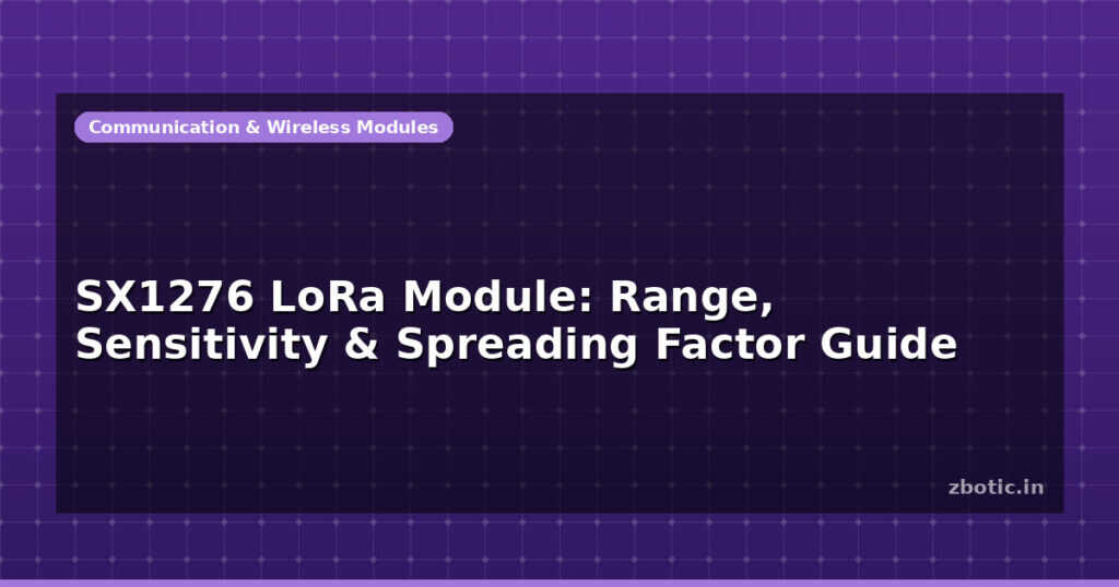 Blog Sx1276 Lora Module Range Sensitivity Spreading Factor Guide 597364 Large
