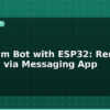 blog telegram bot with esp32 remote control via messaging app 595520