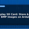 blog tft display sd card store display bmp images on arduino 597115