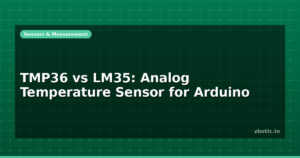 TMP36 vs LM35: Analog Temperature Sensor for Arduino