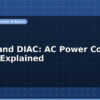 blog triac and diac ac power control circuit explained 597081