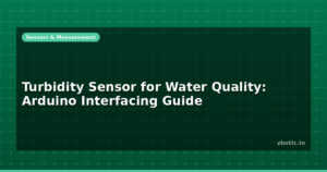 Turbidity Sensor for Water Quality: Arduino Interfacing Guide