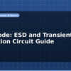 blog tvs diode esd and transient protection circuit guide 597213