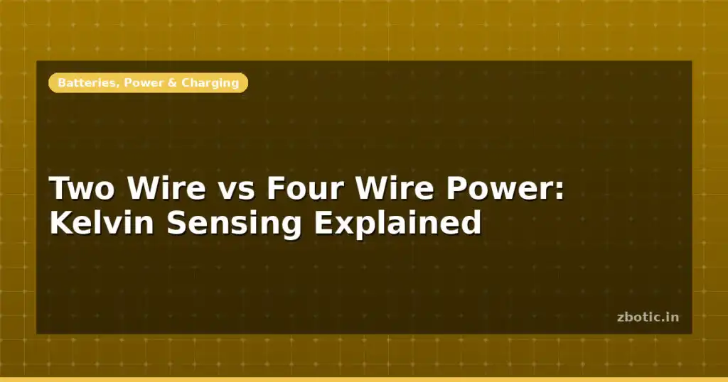 Blog Two Wire Vs Four Wire Power Kelvin Sensing Explained 597210 Large.jpg