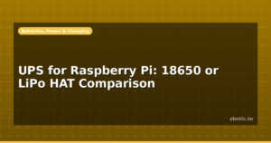 UPS for Raspberry Pi: 18650 or LiPo HAT Comparison