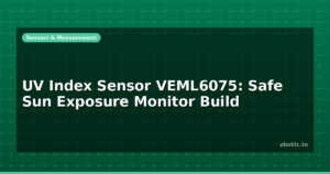 UV Index Sensor VEML6075: Safe Sun Exposure Monitor Build