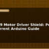 blog vnh5019 motor driver shield pololu high current arduino guide 596521