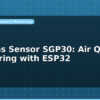 blog voc gas sensor sgp30 air quality monitoring with esp32 597989