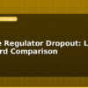 blog voltage regulator dropout ldo vs standard comparison 596890
