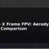 blog vtail vs x frame fpv aerodynamic design comparison 595887