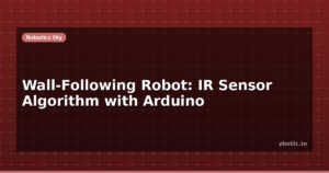 Wall-Following Robot: IR Sensor Algorithm with Arduino
