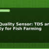 blog water quality sensor tds and turbidity for fish farming 599164
