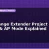blog wifi range extender project with esp32 ap mode explained 596846