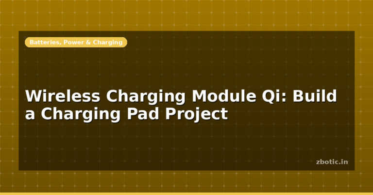 Wireless Charging Module Qi: Build a Charging Pad Project
