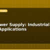 blog 24v power supply industrial and motor applications 614286