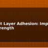 blog 3d print layer adhesion improve part strength 613966