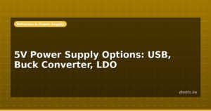 5V Power Supply Options: USB, Buck Converter, LDO
