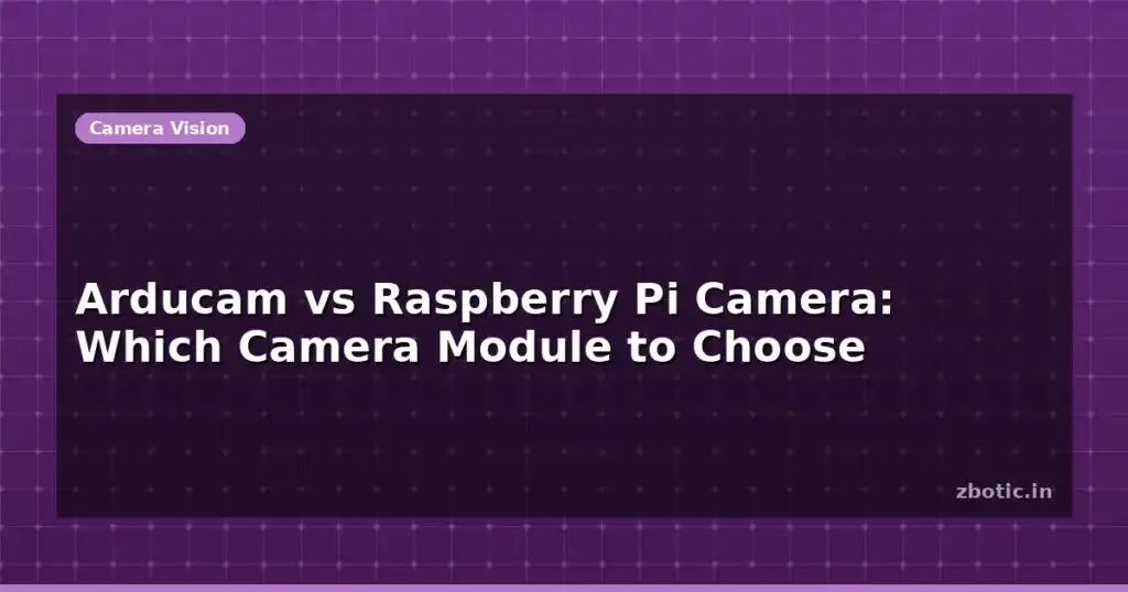 Blog Arducam Vs Raspberry Pi Camera Which Camera Module To Choose 612638 Large.jpg