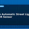 blog arduino automatic street light with ldr sensor 614688
