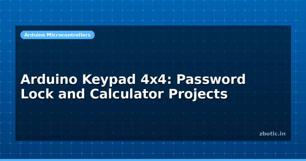 Blog Arduino Keypad 4x4 Password Lock And Calculator Projects 614558 Large.jpg