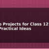blog arduino projects for class 12 board practical ideas 613041