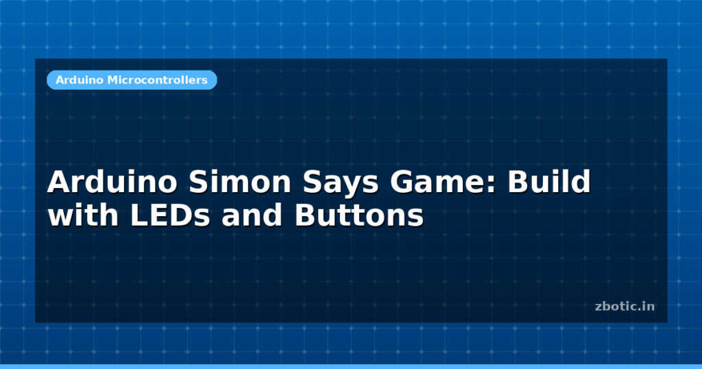 Blog Arduino Simon Says Game Build With Leds And Buttons 614496 Large