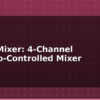 blog audio mixer 4 channel arduino controlled mixer 614787
