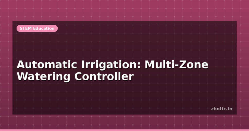 Blog Automatic Irrigation Multi Zone Watering Controller 613339 Large