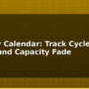 blog battery calendar track cycle count and capacity fade 614866