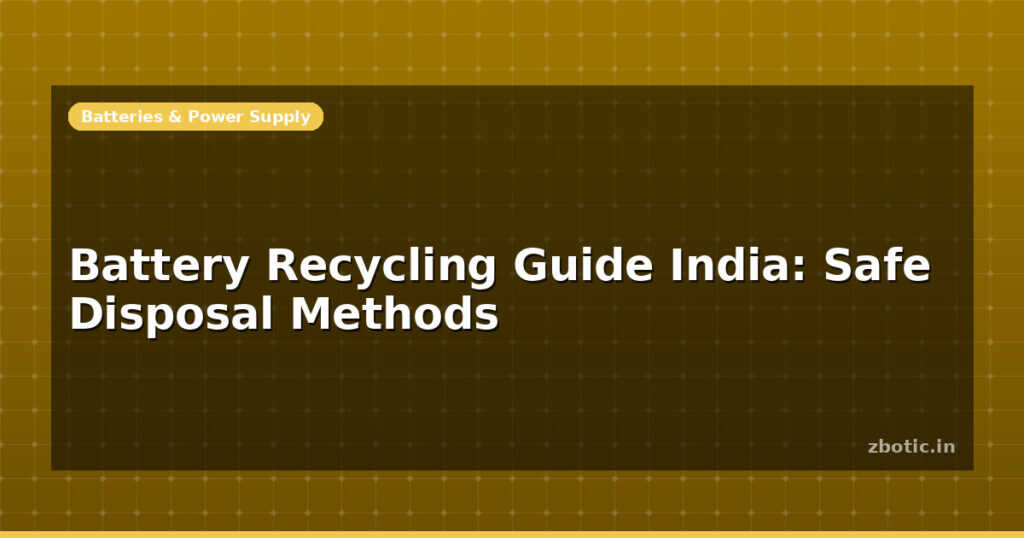 Blog Battery Recycling Guide India Safe Disposal Methods 614338 Large