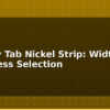 blog battery tab nickel strip width and thickness selection 613919