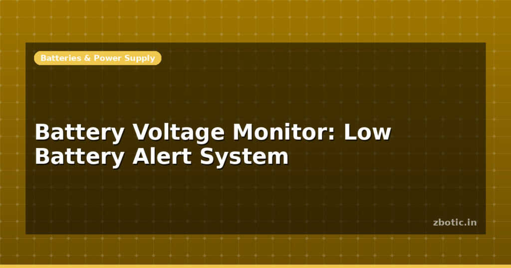 Blog Battery Voltage Monitor Low Battery Alert System 614366 Large