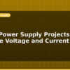 blog bench power supply projects variable voltage and current 614296