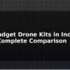 blog best budget drone kits in india 2026 complete comparison 612419