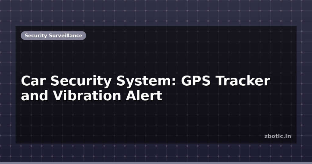 Blog Car Security System Gps Tracker And Vibration Alert 613197 Large