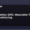 blog child safety gps wearable tracker with geofencing 613494