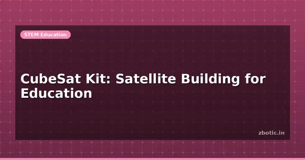 Blog Cubesat Kit Satellite Building For Education 613363 Large.jpg