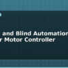 blog curtain and blind automation stepper motor controller 612665