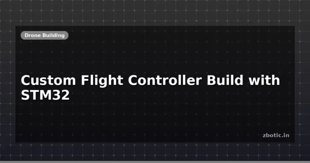 Blog Custom Flight Controller Build With Stm32 612939 Large.jpg
