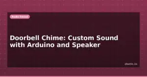Blog Doorbell Chime Custom Sound With Arduino And Speaker 614843 Medium.jpg