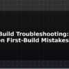blog drone build troubleshooting common first build mistakes 612409