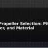 blog drone propeller selection pitch diameter and material 613886