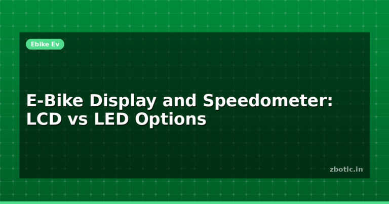 E-Bike Display and Speedometer: LCD vs LED Options