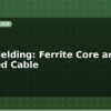 blog emi shielding ferrite core and shielded cable 614266
