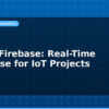 blog esp32 firebase real time database for iot projects 613230