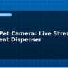 blog esp32 pet camera live stream with treat dispenser 613423