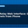 blog esp32 relay web interface control 8 channels from phone 613478